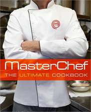 Masterchef: The Ultimate Cookbook