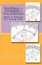 Baseball + Numbers = Fun & Games: Math & Ratings for Young Fans