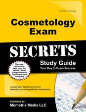 Cosmetology Exam Secrets, Study Guide