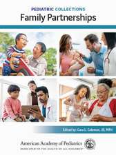 Pediatric Collections: Family Partnerships