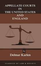 Appellate Courts in the United States and England