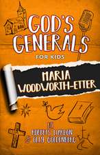 God's Generals for Kids