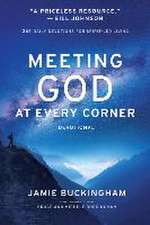 Meeting God at Every Corner