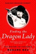 Finding the Dragon Lady