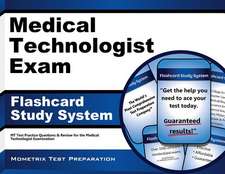 Medical Technologist Exam Flashcard Study System: MT Test Practice Questions and Review for the Medical Technologist Examination