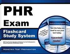 Phr Exam Flashcard Study System: Phr Test Practice Questions and Review for the Professional in Human Resources Certification Exams