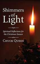 Shimmers of Light: Spiritual Reflections for the Christmas Season