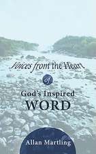 Voices from the Heart of God's Inspired Word