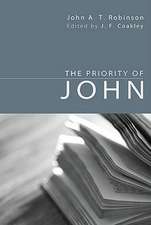 The Priority of John