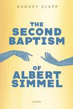 The Second Baptism of Albert Simmel