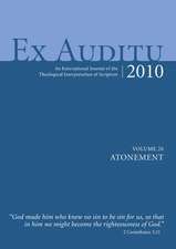 Ex Auditu, Volume 26: An International Journal of the Theological Interpretation of Scripture