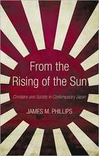 From the Rising of the Sun: Christians and Society in Contemporary Japan