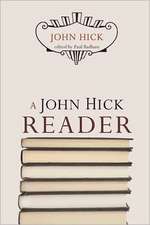 A John Hick Reader