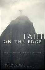 Faith on the Edge: Religion and Marginalized Existence