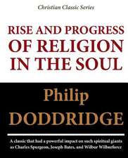 Rise and Progress of Religion in the Soul