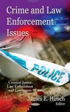 Crime & Law Enforcement Issues