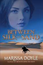 Between Silk and Sand