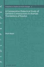 A Comparative Dialectical Study of Genitive Constructions in Aramaic Translations of Exodus