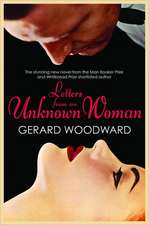 Letters from an Unknown Woman: A Novel