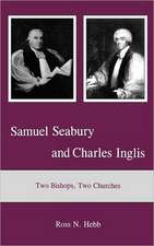 Samuel Seabury and Charles Inglis