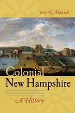 Colonial New Hampshire – A History