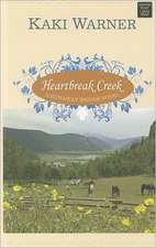 Heartbreak Creek