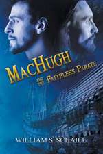 Machugh and the Faithless Pirate