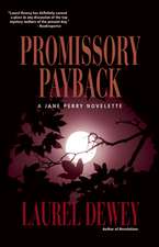 Promissory Payback: A Jane Perry Novelette