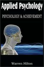 Applied Psychology, Psychology and Achievement