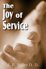 The Joy of Service