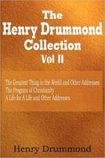 Henry Drummond Collection Vol. II