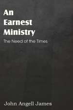 An Earnest Ministry