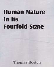 Human Nature in Its Fourfold State