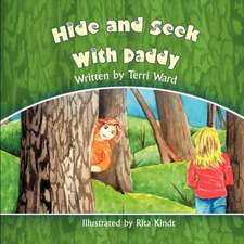 Hide and Seek with Daddy