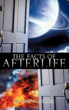 The Facts of Afterlife