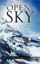 Open the Sky