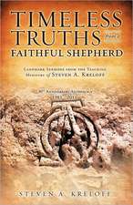 Timeless Truths from a Faithful Shepherd