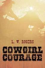 Cowgirl Courage