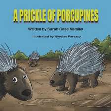 A Prickle of Porcupines