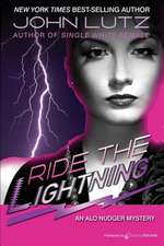 Ride the Lightning: Alo Nudger Series