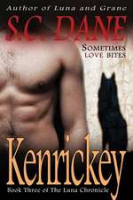 Dane, S: Kenrickey
