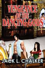 Vengeance of the Dancing Gods (Dancing Gods