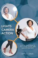 Lights, Camera, Action