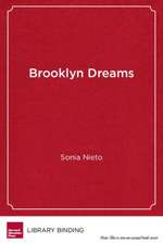 Brooklyn Dreams: My Life in Public Education