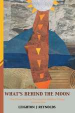 What's Behind the Moon