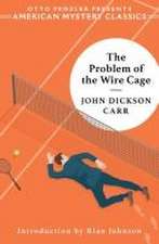 The Problem of the Wire Cage – A Gideon Fell Mystery