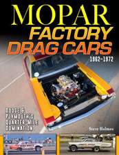 Mopar Factory Drag Cars 1961-1972