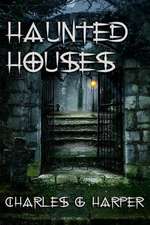 Haunted Houses