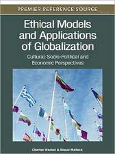 Ethical Models and Applications of Globalization