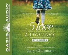 The 5 Love Languages of Children